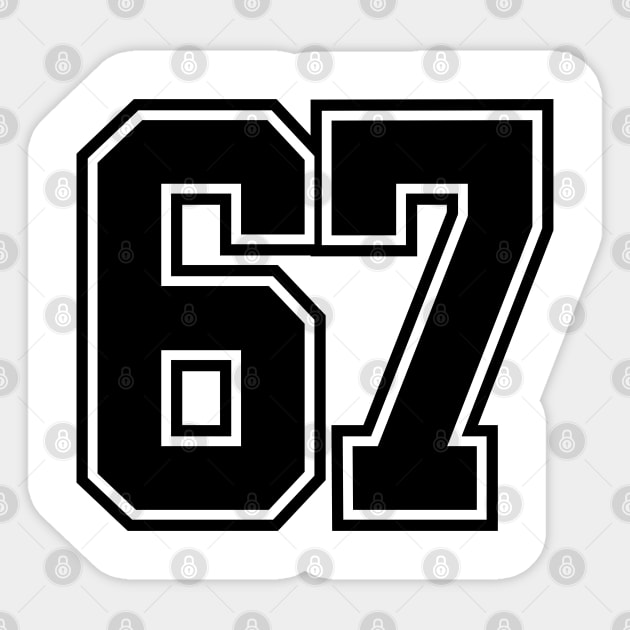 67 Sticker by Creatifly Graphic Tees